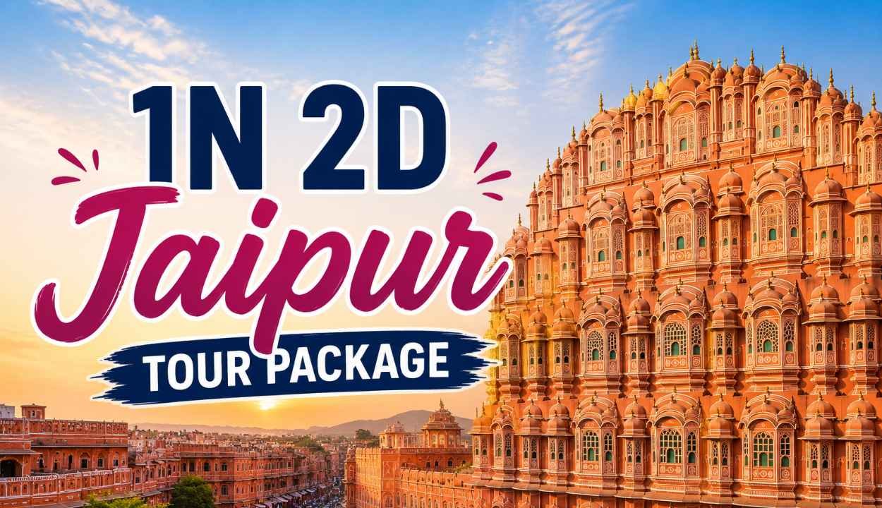 1N 2D Jaipur Tour Package